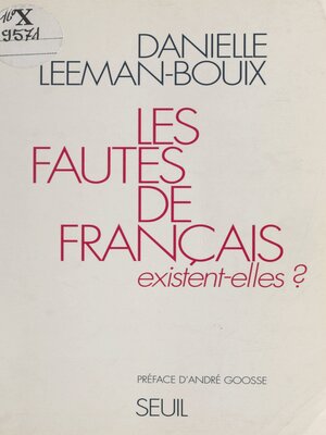cover image of Les fautes de français existent-elles ?